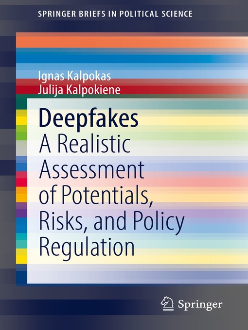 Title details for Deepfakes by Ignas Kalpokas - Wait list